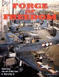 Forge of Freedom - American Aircraft Production in World War II by WRYNN< V. Dennis